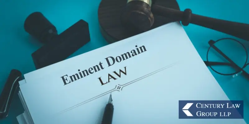Best California Eminent Domain Lawyer