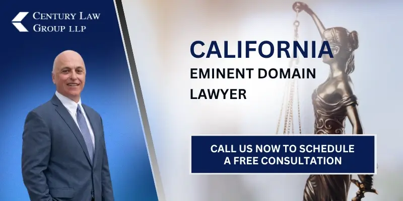 Best California Eminent Domain Lawyer