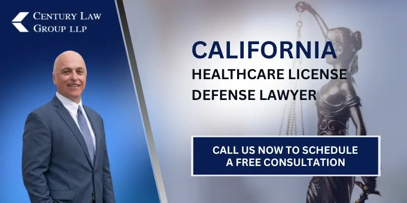 Leading California Healthcare License Defense Lawyer Leading California Healthcare License Defense Lawyer