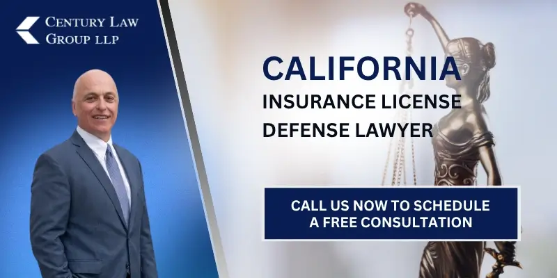Skilled California Insurance License Defense Lawyer Skilled California Insurance License Defense Lawyer