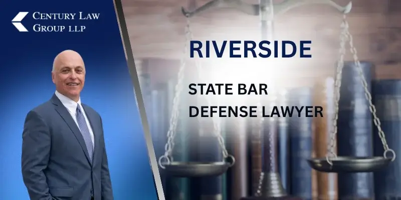 Top-rated Riverside State Bar Defense Lawyer Top-rated Riverside State Bar Defense Lawyer